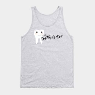 Future tooth doctor (dentist) Tank Top